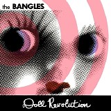 Bangles - Doll Revolution