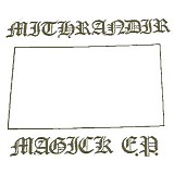 Mithrandir - Magick