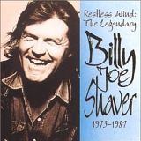 Billy Joe Shaver - Restless Wind - The Legendary Billy Joe Shaver (1973-1987)