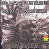 Black Uhuru feat. Sly & Robbie - In Dub