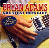 Bryan Adams - Greatest Hits Live