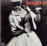 Roughhouse - Roughhouse