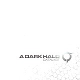 A Dark Halo - Catalyst