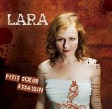 Lara - Petit coeur assassin
