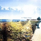 Dan Zweben - In These Times