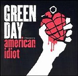 Green Day - American Idiot