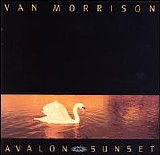 Van Morrison - Avalon Sunset