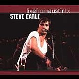 Earle, Steve - Live From Austin TX (2004)