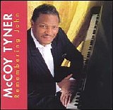 McCoy Tyner - Remembering John