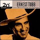 Ernest Tubb - The Best Of Ernest Tubb - The Millennium Collection