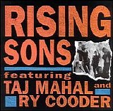Taj Mahal & Ry Cooder - Rising Sons
