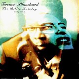 Terence Blanchard - The Billie Holiday Songbook