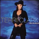 Terri Clark - Fearless