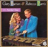 Gary Burton & Rebecca Parris - It's Another Day