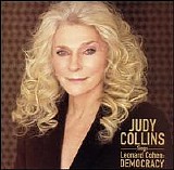 Judy Collins - Judy Collins Sings Leonard Cohen: Democracy
