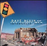 Dave Alvin and the Guilty Men - Interstate City