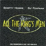 Moore, Scotty & D. J. Fontana - All The King's Men