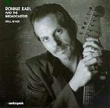 Ronnie Earl & The Broadcasters - Still River