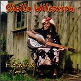 Sheila Wilcoxson - Backwater Blues