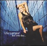 Ute Lemper - but one day...