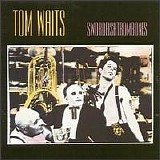 Tom Waits - Swordfishtrombones