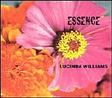 Lucinda Williams - Essence