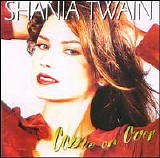 Shania Twain - Come On Over