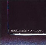 Eric Clapton - From the Cradle
