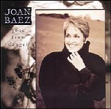 Joan Baez - Gone From Danger