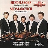 Mendelssohn · Shostakovitch - String Quartet,Op13 · Piano Quintet,Op57