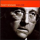 Randy Newman - Bad Love