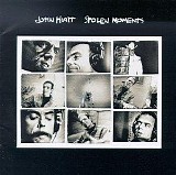 John Hiatt - Stolen Moments