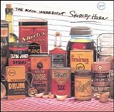 Shirley Horn - The Main Ingredient