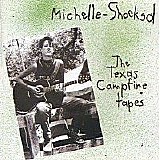 Michelle Shocked - The Texas Campfire Tapes