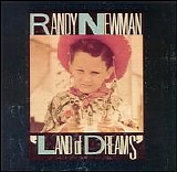 Randy Newman - Land Of Dreams