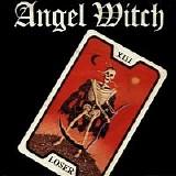 Angel Witch - Loser
