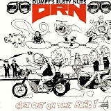 Dumpy's Rusty Nuts - Get Out On The Road