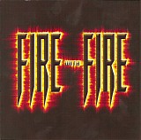 Fire With Fire - Fire With Fire