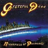 Grateful Dead - Nightfall Of Diamonds Disc 1