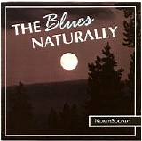 NorthSound - The Blues Naturally