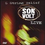 Son Volt - 6 String Belief