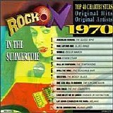 Various artists - Rock On 1970:  In The Summertime