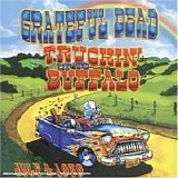 Grateful Dead - Truckin' Up To Buffalo Disc 1