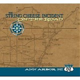 The String Cheese Incident - On The Road April 14, 2002 Disc 3