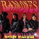 Ramones - Mondo Bizarro