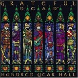 Grateful Dead - Hundred Year Hall Disc 1