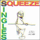 Squeeze - Singles 45s And Under