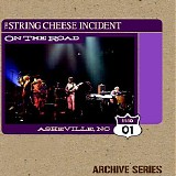 The String Cheese Incident - On The Road November 10, 2001 Disc 3