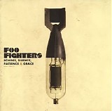 Foo Fighters - Echoes, Silence, Patience & Grace