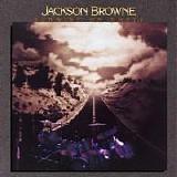 Jackson Browne - Running On Empty